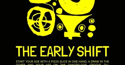 The Early Shift